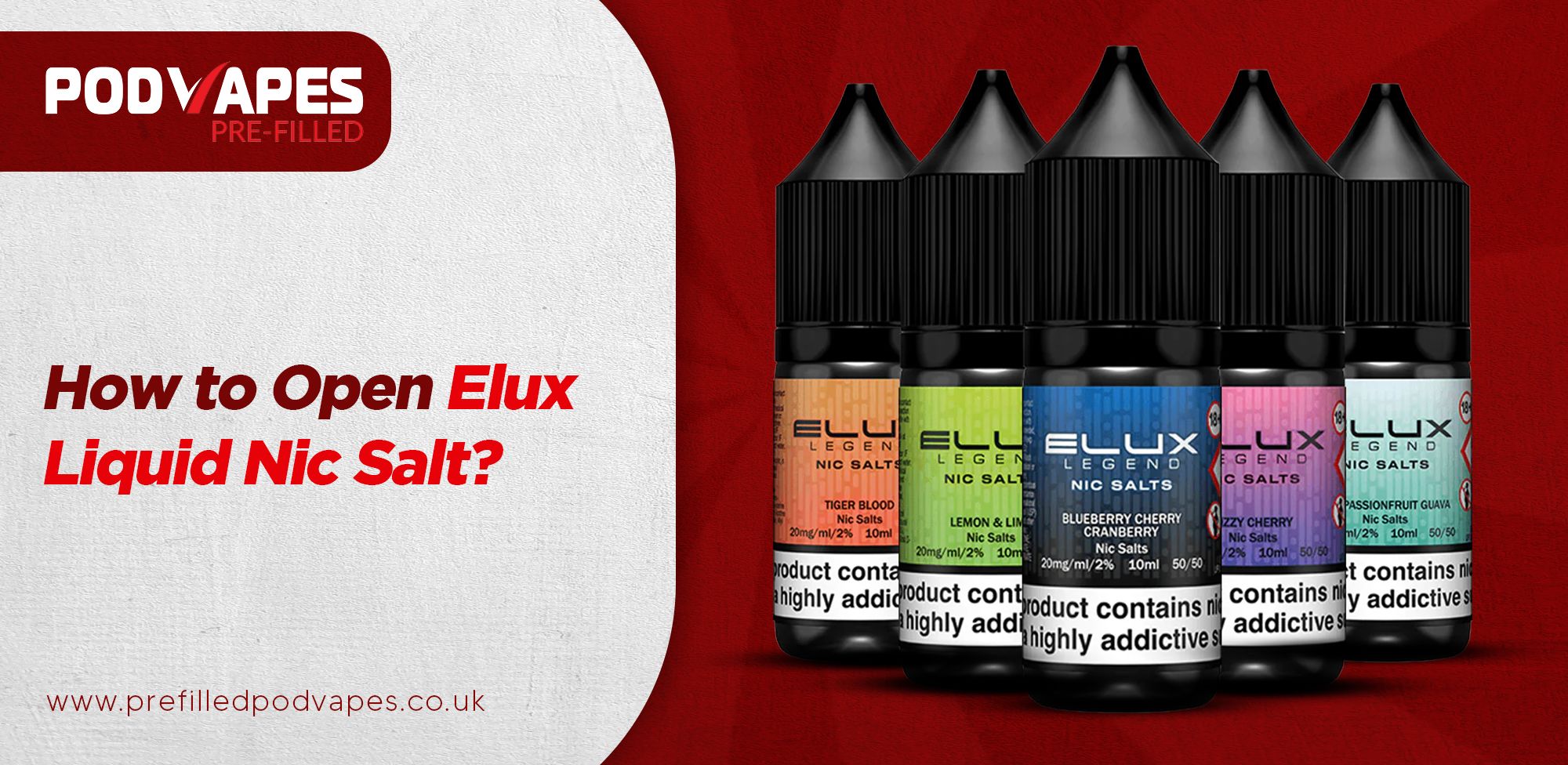 How to Open Elux Liquid Nic Salt
