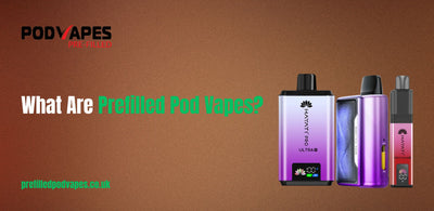 Prefilled Pod Vapes